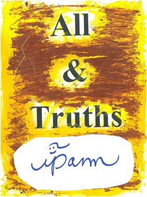 cover image of All and Truths